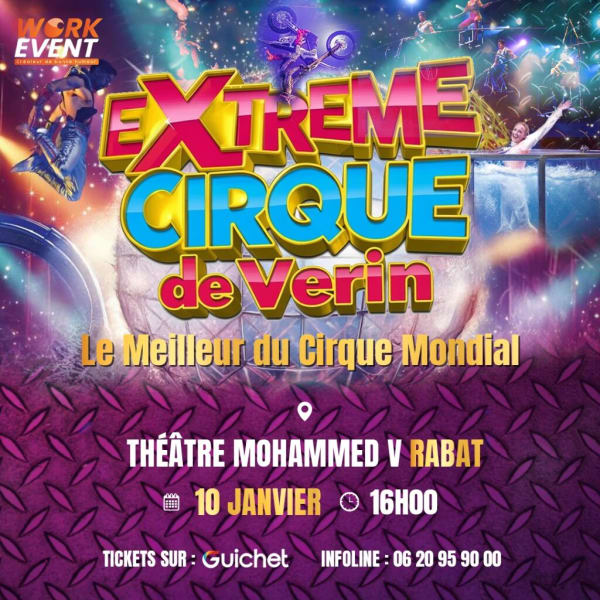 Le Meilleur du Cirque Mondial à Rabat