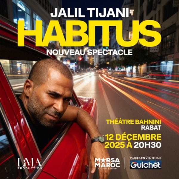 Jalil Tijani - Nouveau spectacle : Habitus