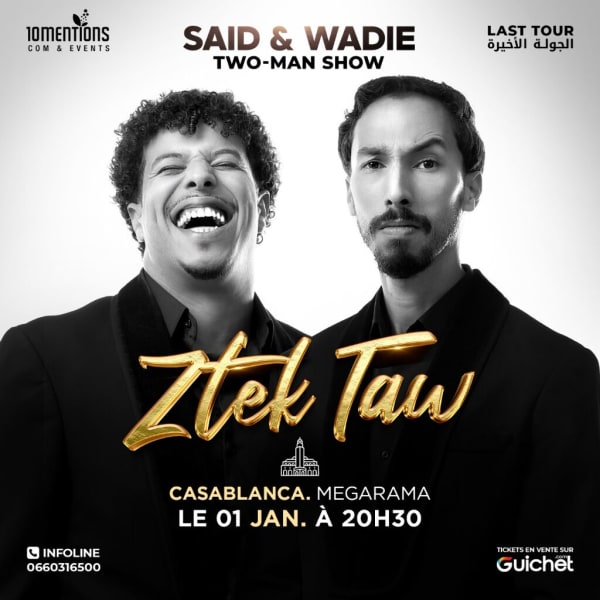 “Ztek Taw” – Said & Wadie à Casablanca