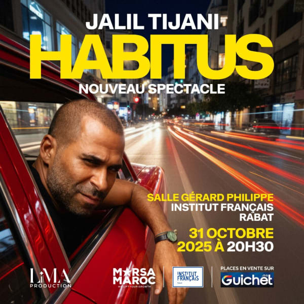 Jalil Tijani - Nouveau spectacle : Habitus
