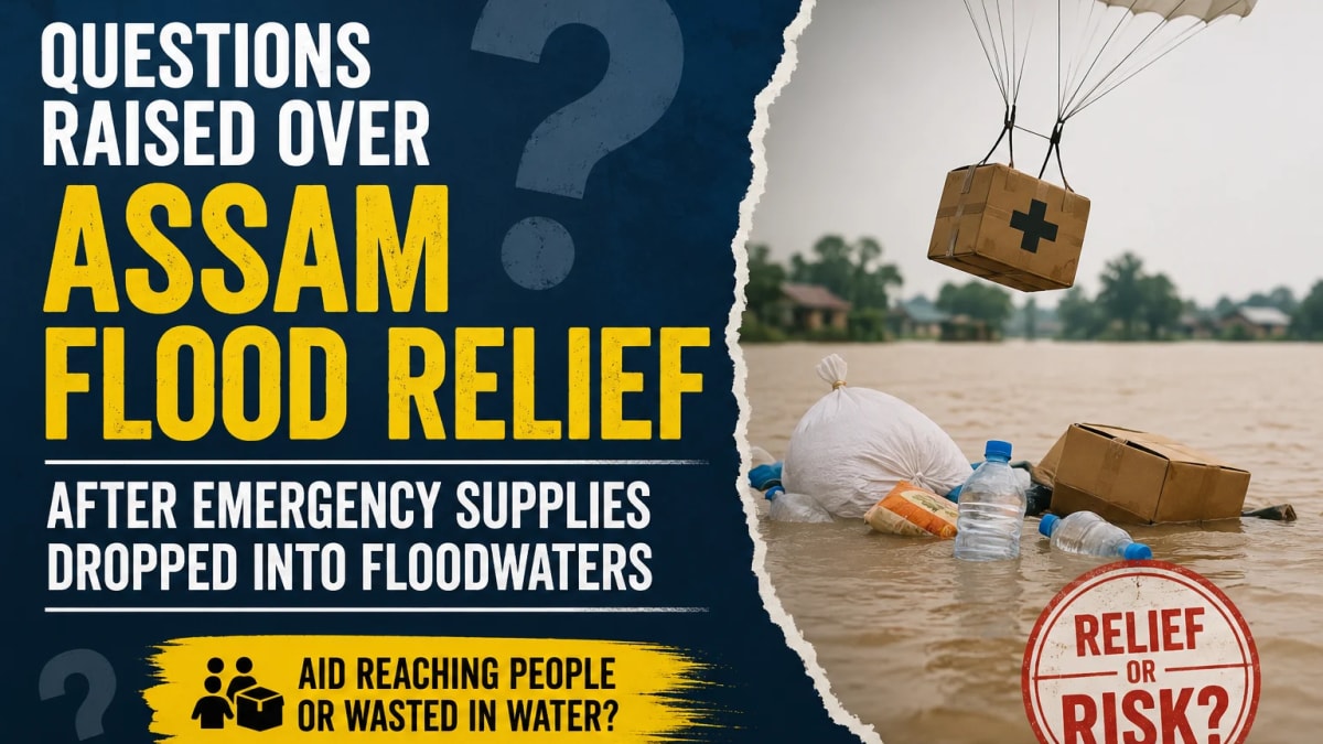 Questions Raised Over Assam Flood Relief After Emergency Supplies Dropped Into Floodwaters