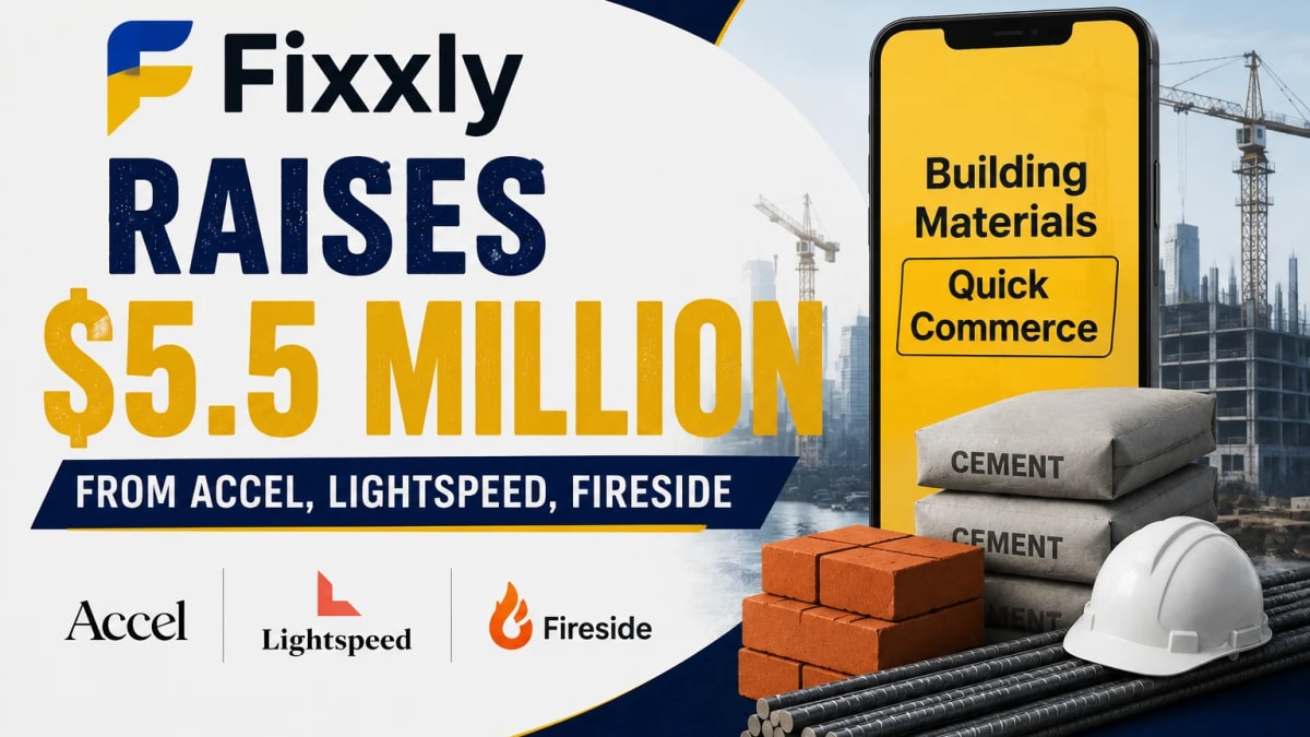 Fixxly Secures $5.5 Million to Expand Quick Commerce for Building Materials
