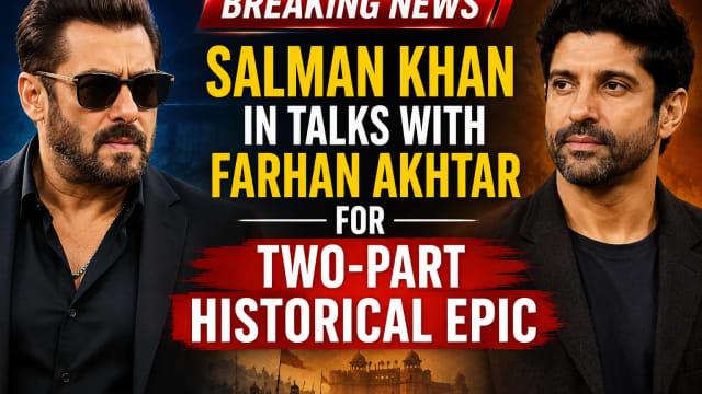Salman Khan in Talks with Farhan Akhtar for Ambitious Two-Part Historical Epic: Report