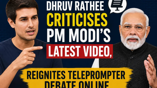 Dhruv Rathee Mocks PM Modi’s Latest Video, Revives Teleprompter Debate on Social Media