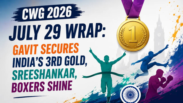 CWG 2026 July 29 Wrap: Dilip Gavit Clinches India’s Third Gold as Sreeshankar and Boxers Power Strong Medal Charge