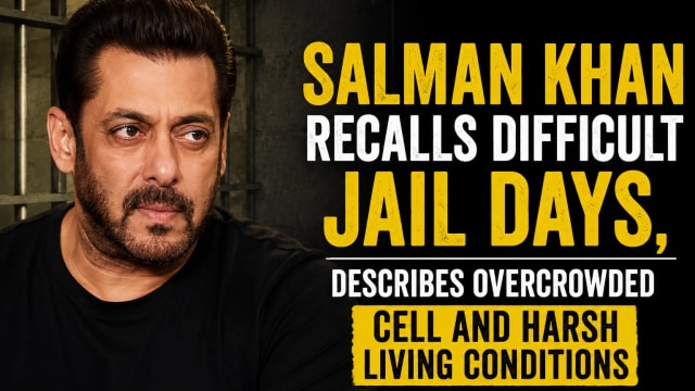Salman Khan Recalls Difficult Jail Days, Describes Overcrowded Cell and Harsh Living Conditions