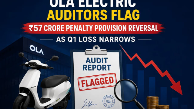 Ola Electric Auditors Flag ₹57 Crore Penalty Provision Reversal as Q1 Loss Narrows