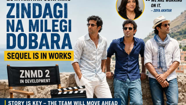 Zoya Akhtar Confirms ‘Zindagi Na Milegi Dobara’ Sequel Is in Development, But the Story Must Feel Right