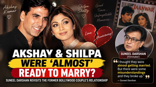 Akshay Kumar and Shilpa Shetty Were ‘Almost’ Getting Married Before Breakup, Suneel Darshan Recalls