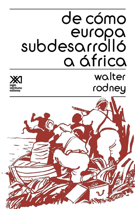 How Europe Underdeveloped Africa
