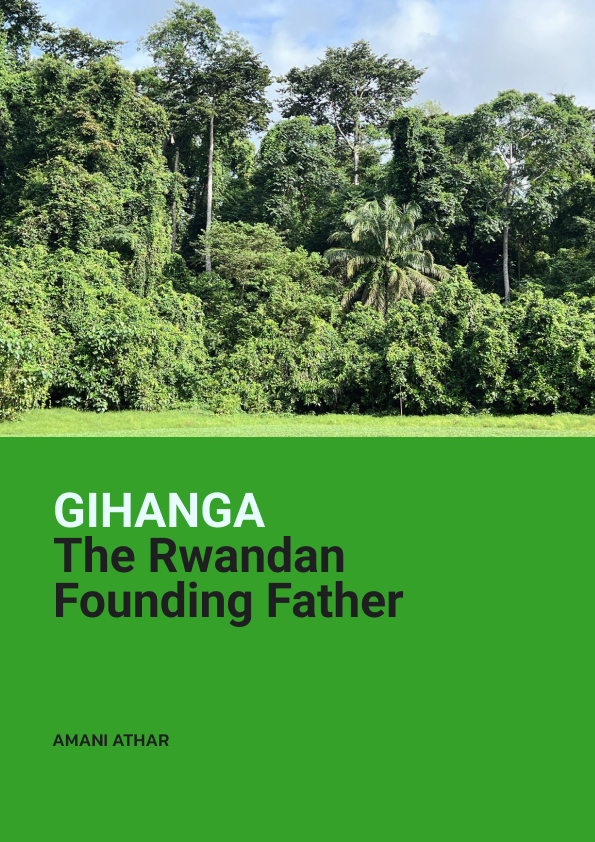 Gihanga - The Rwandan Founding Father cover