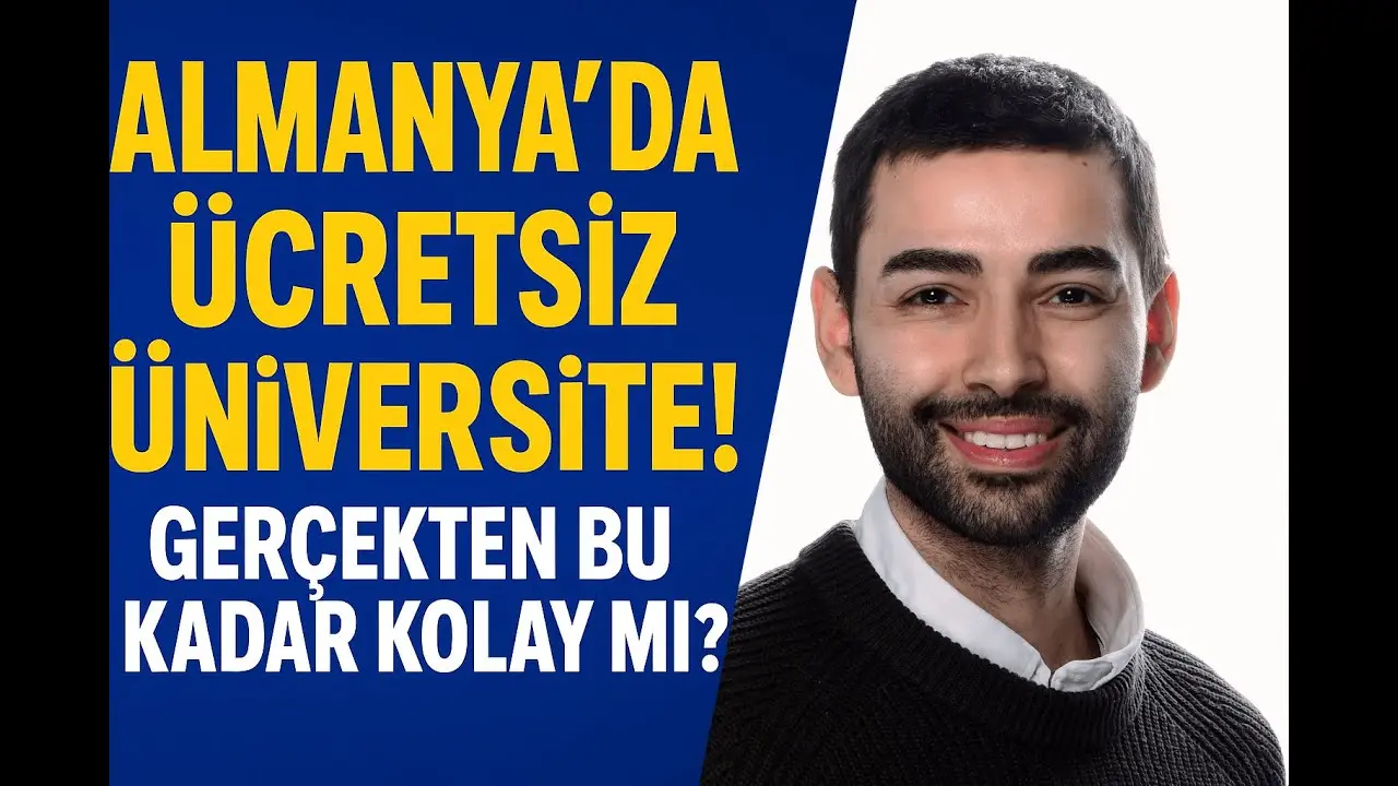 Almanya'da Üniversite Okumak Gerçekten Ücretsiz Mi?