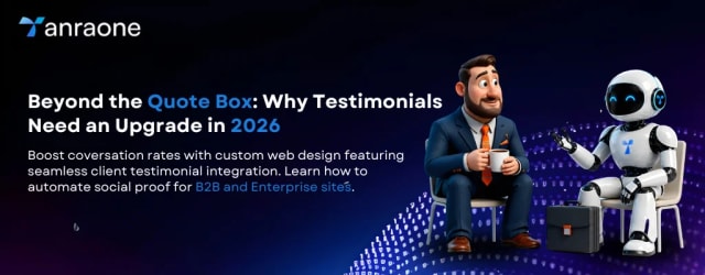 Website Testimonials: Why They Need an Upgrade in 2026
