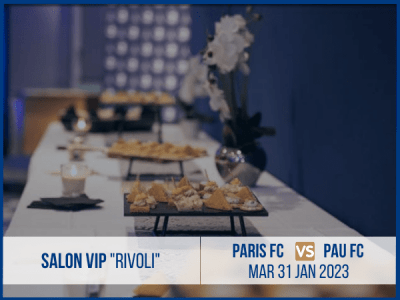 PARIS FC vs PAU au salon VIP "RIVOLI"