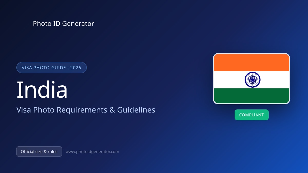India Visa Photo Requirements & Guidelines