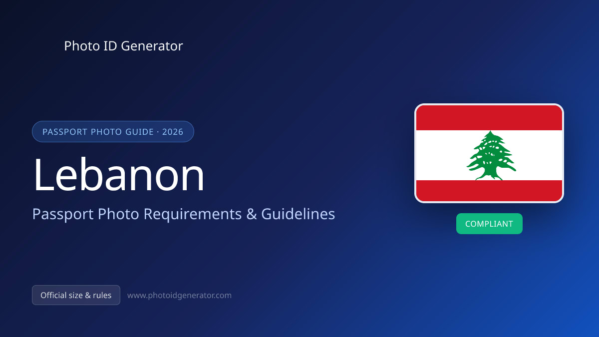 Lebanon Passport Photo Requirements & Guidelines