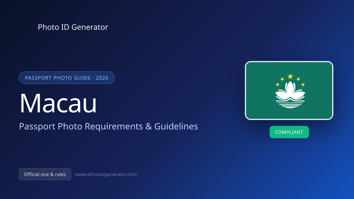 Macau Passport Photo Requirements & Guidelines