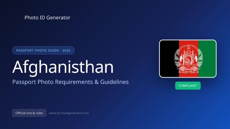 Afghanistan Passport Photo Requirements & Guidelines — Photo ID Generator blog