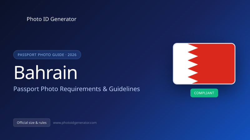 Bahrain Passport Photo Requirements & Guidelines — Photo ID Generator blog
