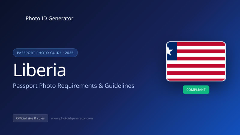 Liberia Passport Photo Requirements & Guidelines — Photo ID Generator blog