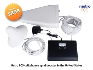 Metro PCS cell phone signal booster in the United States