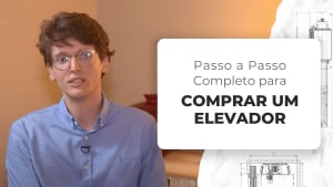 passo a passo para comprar um elevador