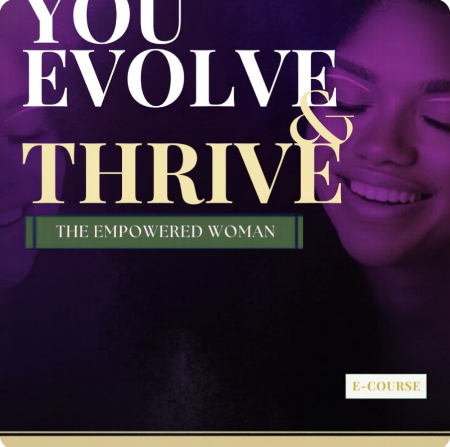 You, Evolve & Thrive (With Coaching)