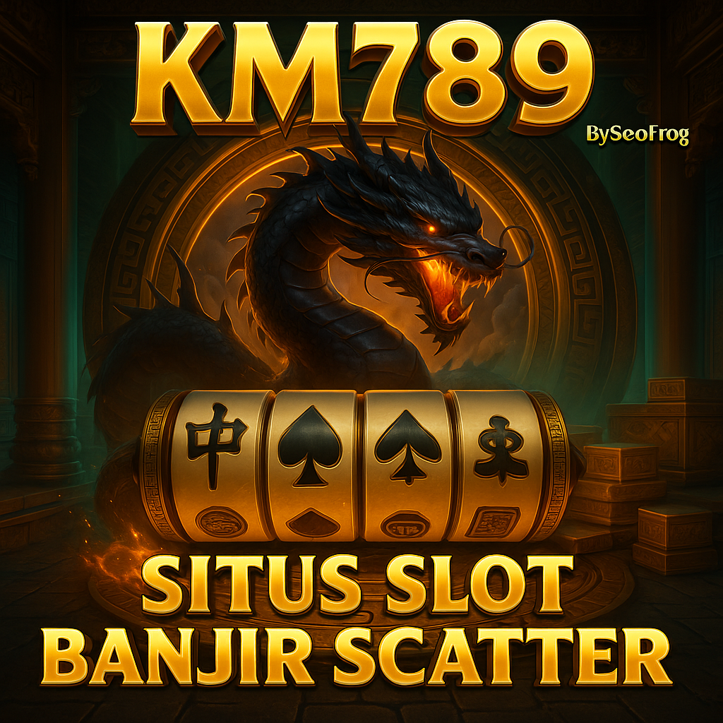 KM789 APK v.7.3.1 | Rilis Terbaru 2025 Dengan Sistem Lebih Responsif