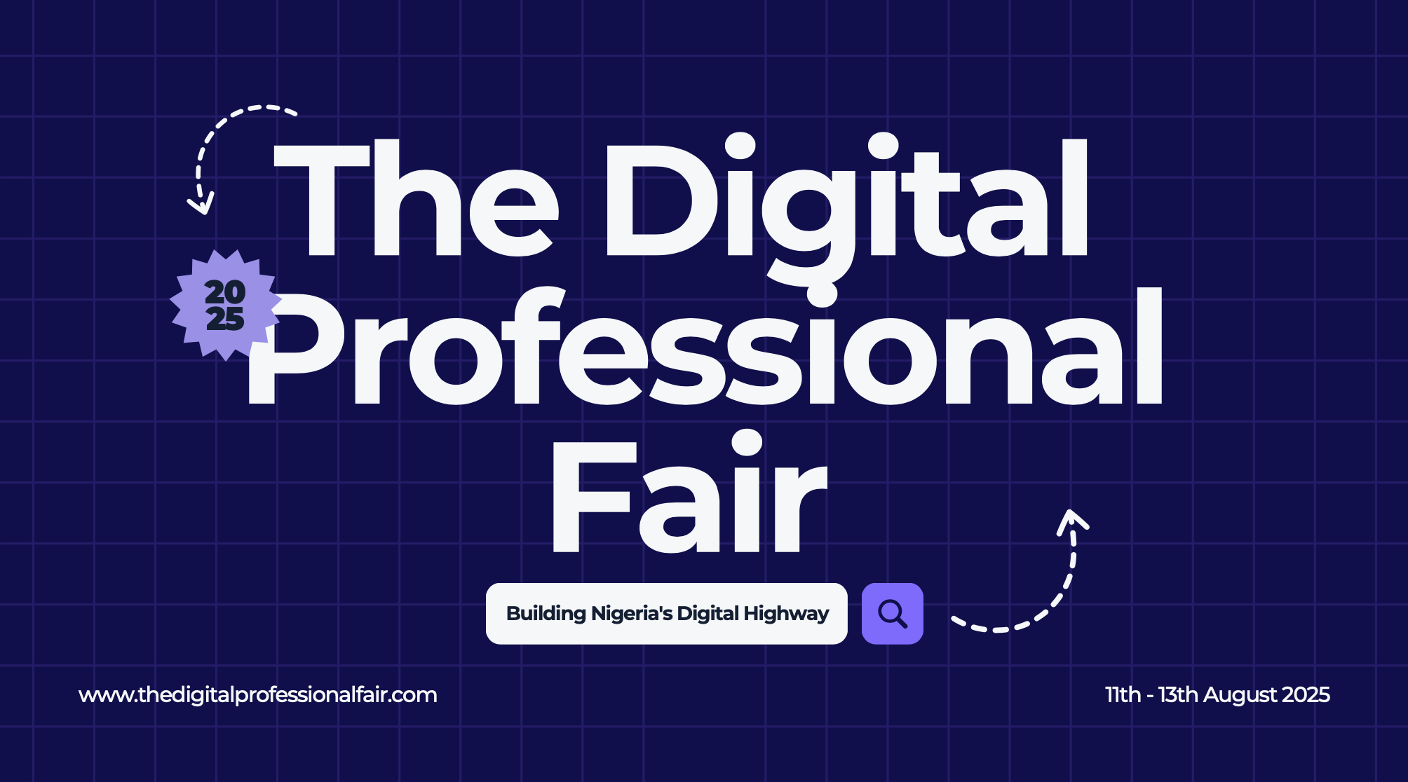 The Digital Professional Fair — Mon, 11 Aug 2025 in Lagos