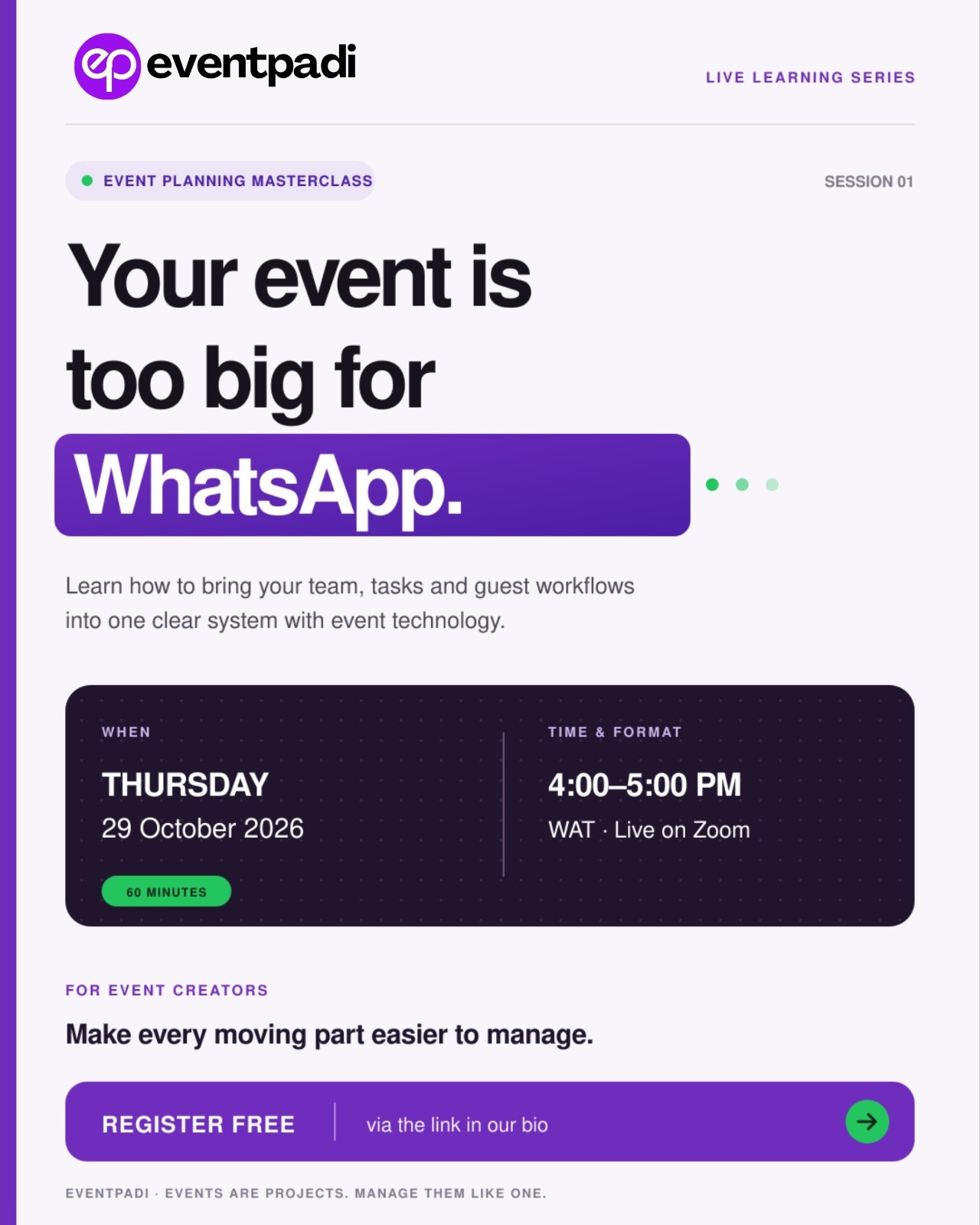 Your Event Is Too Big for WhatsApp — Thu, 29 Oct 2026 in Online