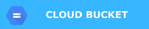 Cloud Bucket