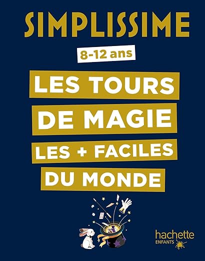 Simplissime Les Tours De