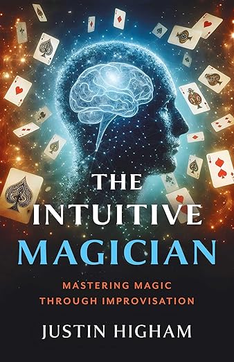 The Intuitive Magician Mastering