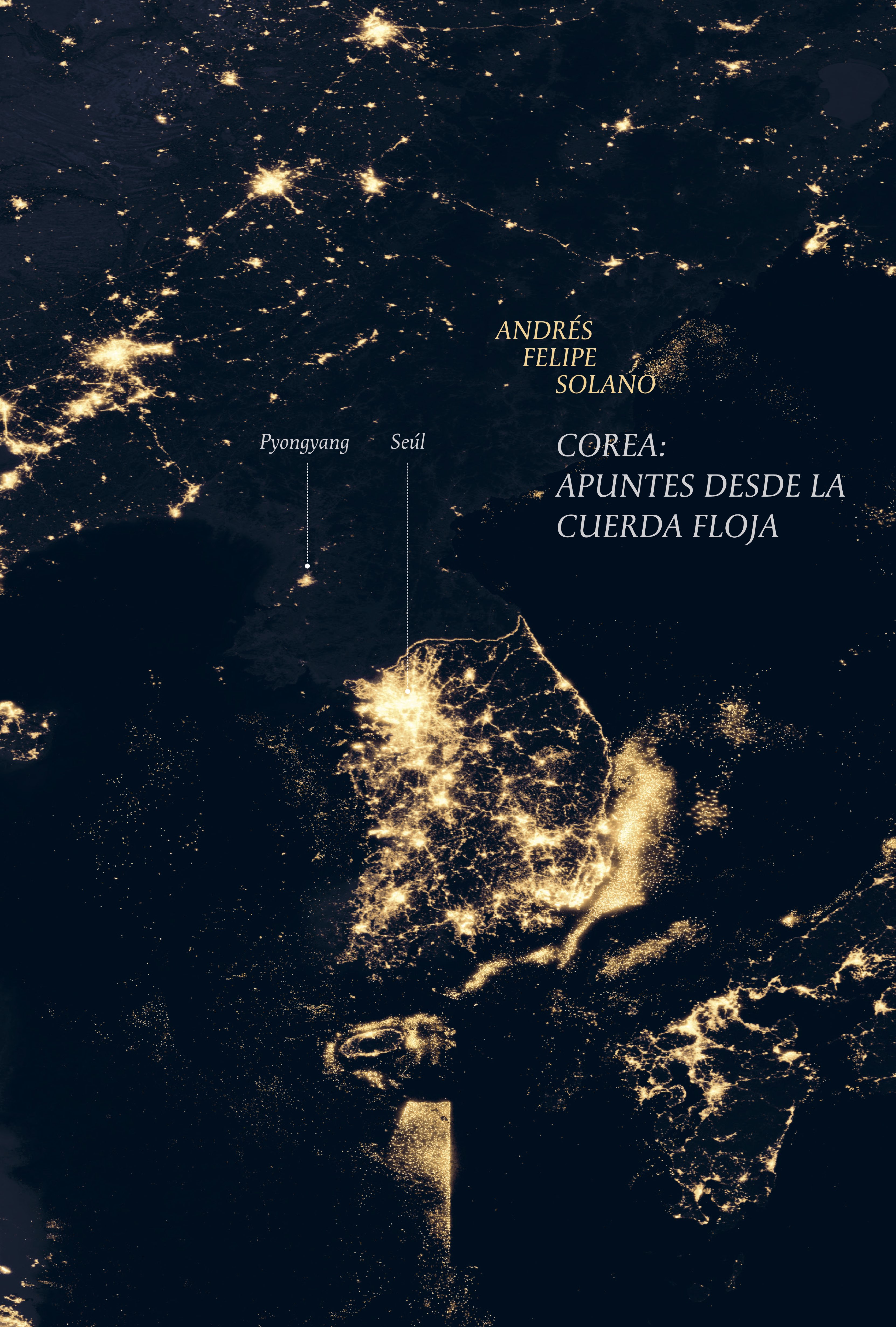 Cubierta del libro: Corea: apuntes desde la cuerda floja