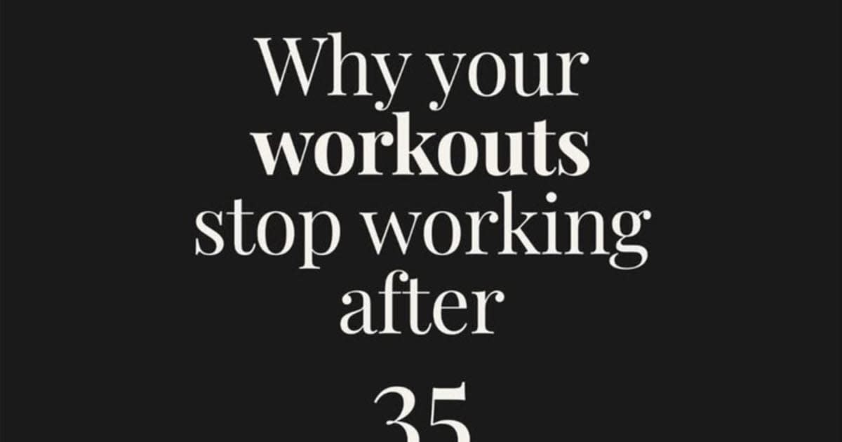 Why Your Old Workout Routine Stops Delivering Results After 35