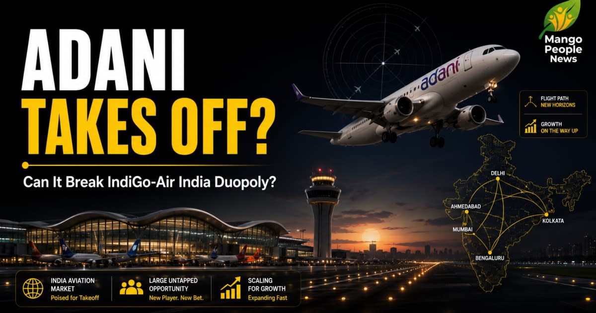Adani’s Airline Ambition: Can India’s Biggest Airport Operator Succeed Where Others Could Not?