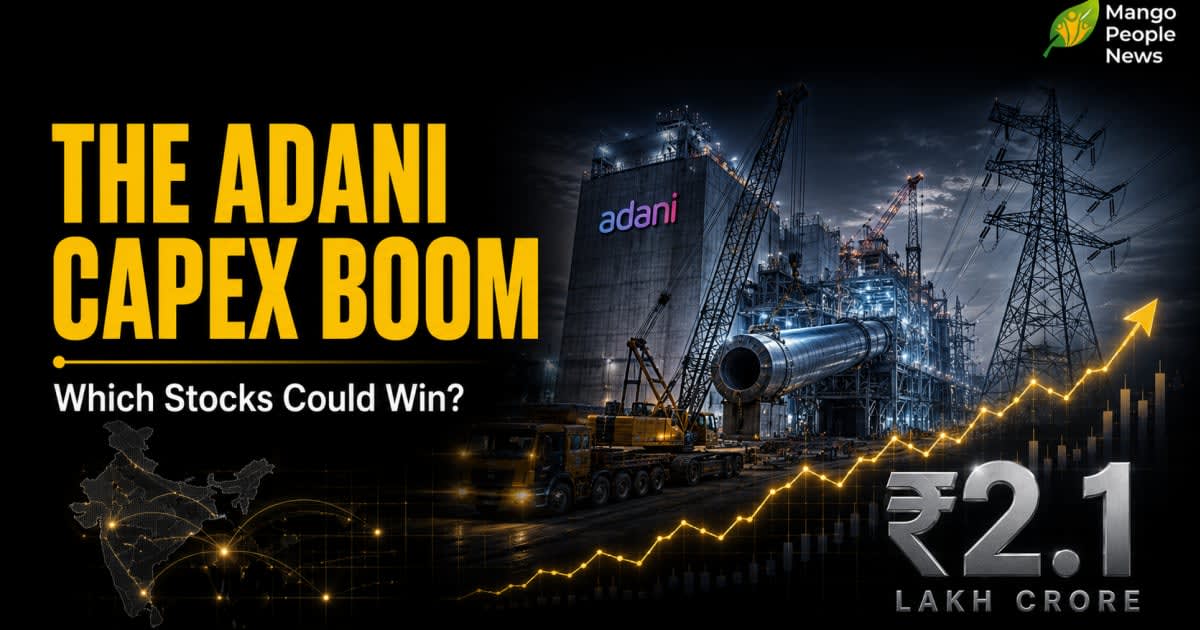 Adani's ₹2.1 Lakh Crore Capex Boom: Which Stocks Could Win?