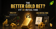 Gold ETF vs Gold Mutual Fund: Where Should Investors Put Their Money In 2026?