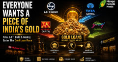 India's Gold Loan Boom: L&T joins Tata, Birla and Godrej