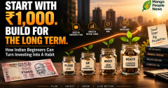 Where Should an Indian Beginner Start Investing? A Simple Roadmap From ₹1,000 to Long-Term Wealth
