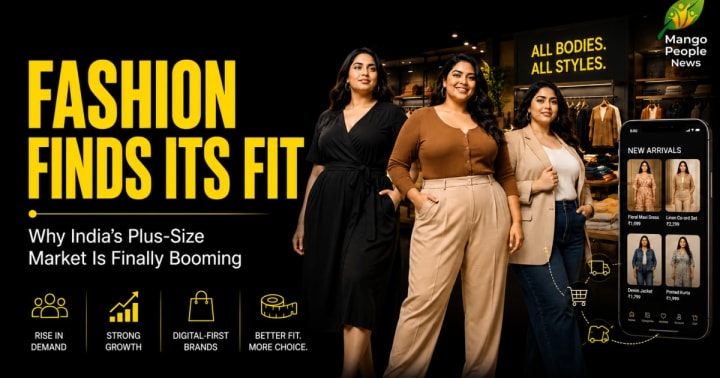 India's Plus-Size Fashion Boom: How an Ignored Market Is Becoming Retail's Next Growth Engine