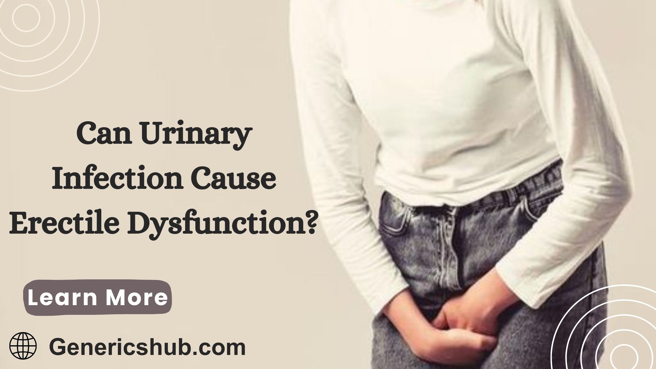 can-urinary-infection-cause-erectile-dysfunction