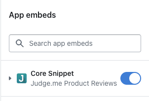 Enabling Judge.me App Embed on Shopify Theme Customizer