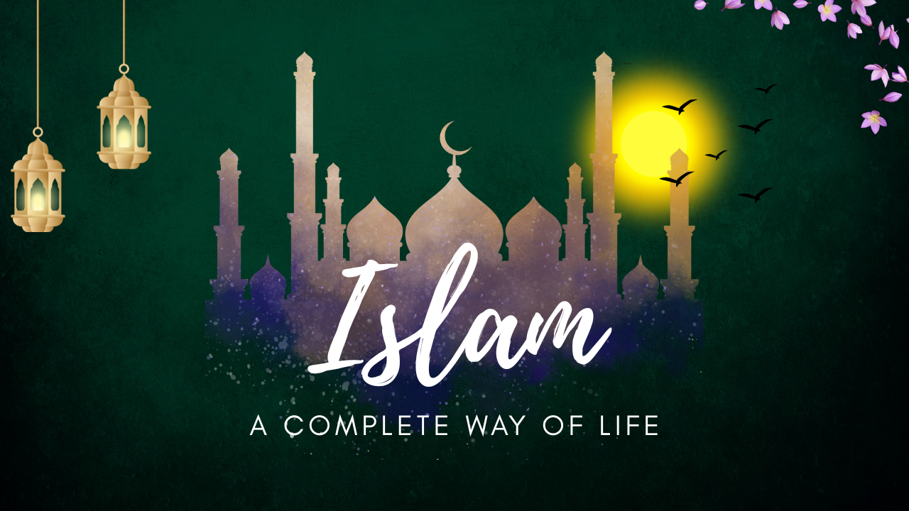 A Complete Way of Life