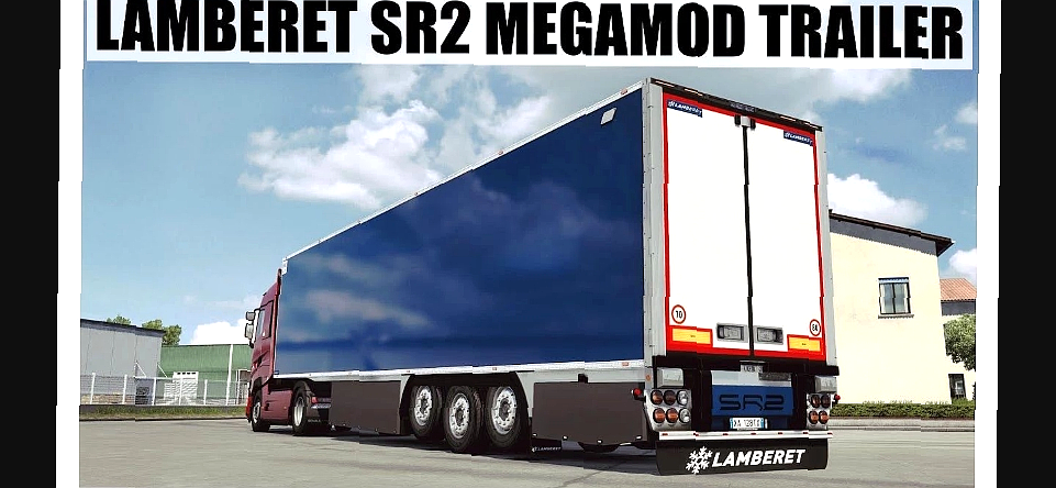 МОД Lamberet SR2 Megamod v2.2 ДЛЯ EURO TRUCK SIMULATOR 2