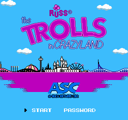 Trolls in Crazyland, The