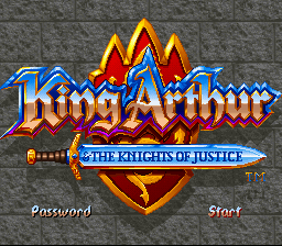 King Arthur & The Knights of Justice