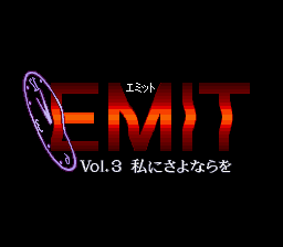 EMIT Vol.3 - Watashi ni Sayonara wo