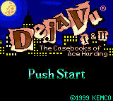 Deja Vu I & II