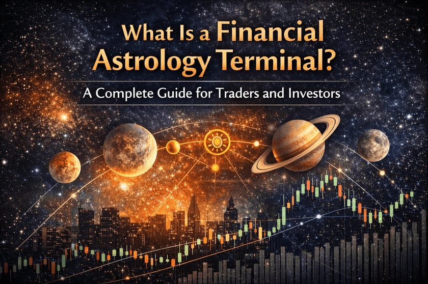 What Is a Financial Astrology Terminal? A Complete Guide for Traders and Investors
